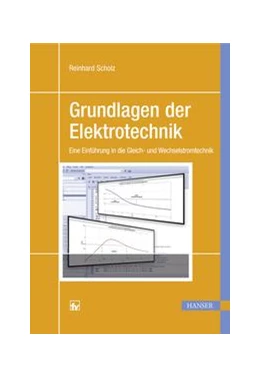 Abbildung von Scholz | Grundlagen der Elektrotechnik | 1. Auflage | 2018 | beck-shop.de