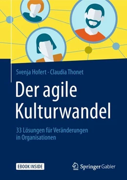 Abbildung von Hofert / Thonet | Der agile Kulturwandel | 1. Auflage | 2018 | beck-shop.de