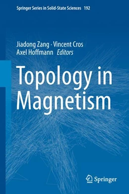 Abbildung von Zang / Cros | Topology in Magnetism | 1. Auflage | 2018 | beck-shop.de