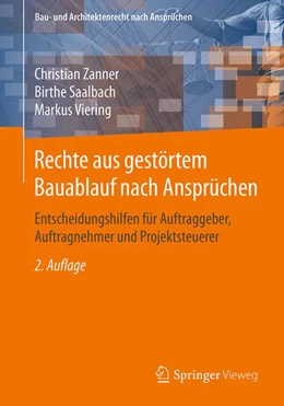 Abbildung von Zanner / Saalbach | Rechte aus gestörtem Bauablauf nach Ansprüchen | 2. Auflage | 2025 | beck-shop.de