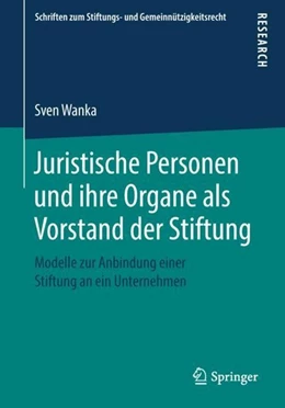 Abbildung von Wanka | Juristische Personen und ihre Organe als Vorstand der Stiftung | 1. Auflage | 2018 | beck-shop.de