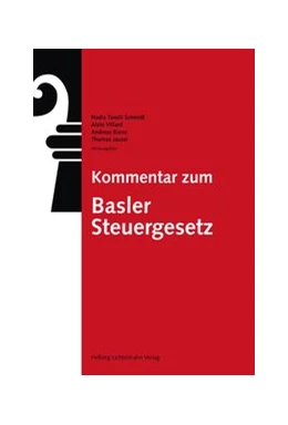 Abbildung von Tarolli Schmidt / Villard | Kommentar zum Basler Steuergesetz | 1. Auflage | 2019 | beck-shop.de