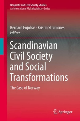 Abbildung von Enjolras / Strømsnes | Scandinavian Civil Society and Social Transformations | 1. Auflage | 2018 | beck-shop.de
