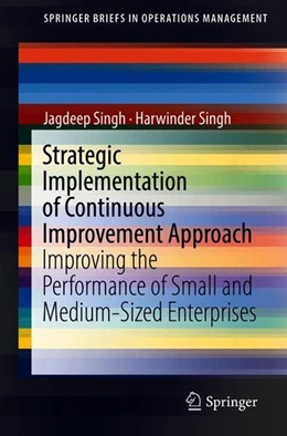 Abbildung von Singh | Strategic Implementation of Continuous Improvement Approach | 1. Auflage | 2018 | beck-shop.de