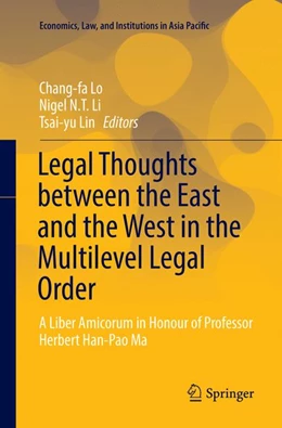 Abbildung von Lo / Lin | Legal Thoughts between the East and the West in the Multilevel Legal Order | 1. Auflage | 2018 | beck-shop.de