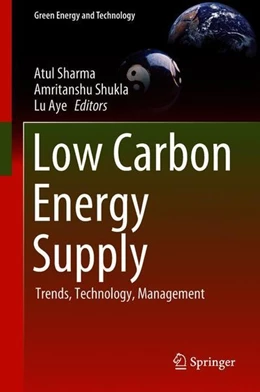 Abbildung von Sharma / Shukla | Low Carbon Energy Supply | 1. Auflage | 2018 | beck-shop.de