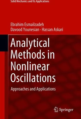 Abbildung von Esmailzadeh / Younesian | Analytical Methods in Nonlinear Oscillations | 1. Auflage | 2018 | beck-shop.de
