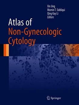 Abbildung von Jing / Siddiqui | Atlas of Non-Gynecologic Cytology | 1. Auflage | 2018 | beck-shop.de