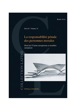 Abbildung von Atat | La responsabilité pénale des personnes morales | 1. Auflage | 2018 | Volume 14 | beck-shop.de