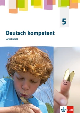 Abbildung von deutsch.kompetent 5. Allgemeine Ausgabe 2019 Gymnasium. Arbeitsheft Klasse 5 | 1. Auflage | 2019 | beck-shop.de