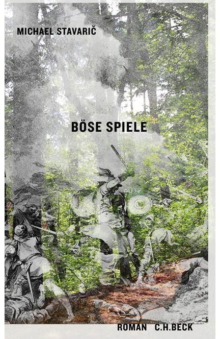 Cover: Michael Stavaric, Böse Spiele