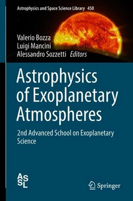 Abbildung von Bozza / Mancini | Astrophysics of Exoplanetary Atmospheres | 1. Auflage | 2018 | beck-shop.de