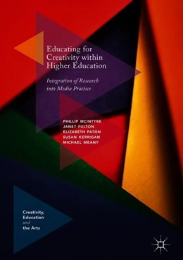 Abbildung von McIntyre / Fulton | Educating for Creativity within Higher Education | 1. Auflage | 2018 | beck-shop.de