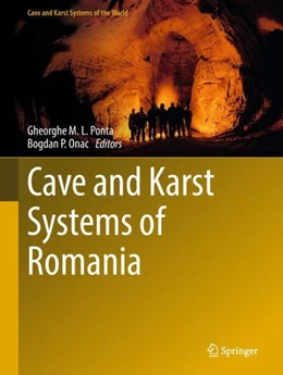 Abbildung von Ponta / Onac | Cave and Karst Systems of Romania | 1. Auflage | 2018 | beck-shop.de