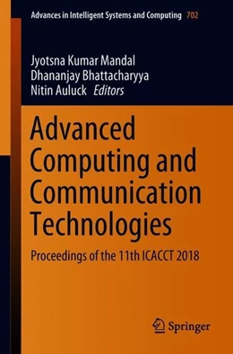 Abbildung von Mandal / Bhattacharyya | Advanced Computing and Communication Technologies | 1. Auflage | 2018 | beck-shop.de