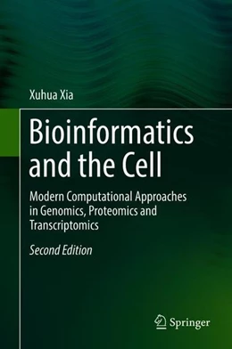 Abbildung von Xia | Bioinformatics and the Cell | 2. Auflage | 2018 | beck-shop.de