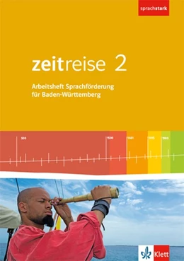 Abbildung von Zeitreise 2. Differenzierende Ausgabe Baden-Württemberg. Arbeitsheft Sprachförderung Klasse 7/8 | 1. Auflage | 2019 | beck-shop.de