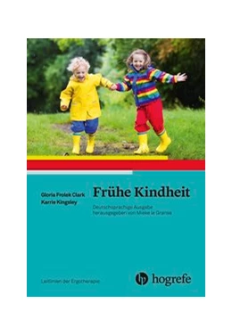 Abbildung von Clark / Kingsley | Frühe Kindheit | 1. Auflage | 2020 | beck-shop.de
