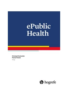 Abbildung von Dockweiler / Fischer | ePublic Health | 1. Auflage | 2019 | beck-shop.de