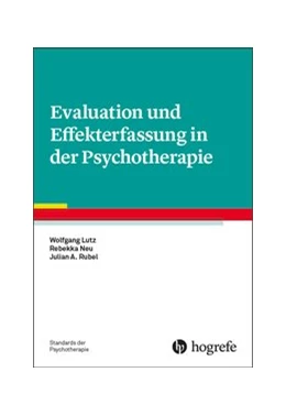 Abbildung von Lutz / Neu | Evaluation und Effekterfassung in der Psychotherapie | 1. Auflage | 2019 | beck-shop.de
