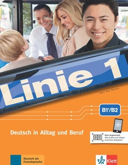 Abbildung von Moritz / Rodi | Linie 1, B1+/B2. Kurs- und Übungsbuch mit Audios und Videos | 1. Auflage | 2018 | beck-shop.de