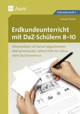 Abbildung von Tilsner | Erdkundeunterricht mit DaZ-Schülern 8-10 | 1. Auflage | 2018 | beck-shop.de