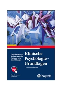 Abbildung von Petermann / Maercker | Klinische Psychologie - Grundlagen | 2. Auflage | 2018 | beck-shop.de