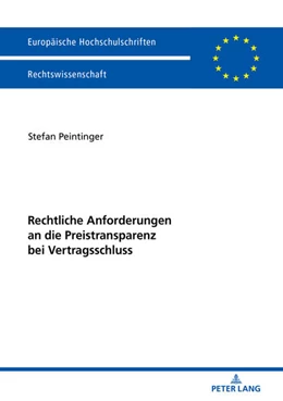 Abbildung von Peintinger | Rechtliche Anforderungen an die Preistransparenz bei Vertragsschluss | 1. Auflage | 2018 | beck-shop.de