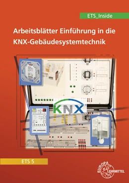 Abbildung von Dürr / Lücke | Einführung in die KNX-Gebäudesystemtechnik ETS5/ETS_Inside | 2. Auflage | 2018 | beck-shop.de