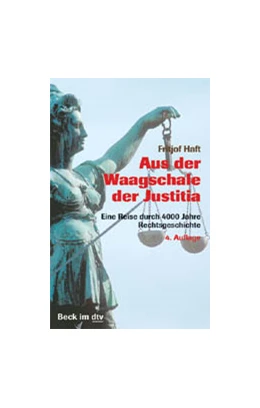 Abbildung von Haft | Aus der Waagschale der Justitia | 4. Auflage | 2009 | 5690 | beck-shop.de