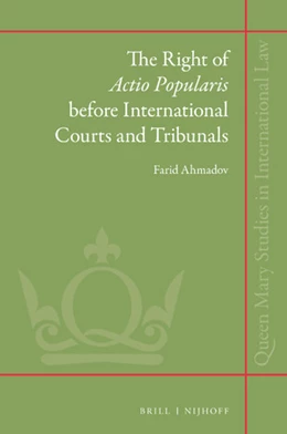 Abbildung von Ahmadov | The Right of <i>Actio Popularis</i> before International Courts and Tribunals | 1. Auflage | 2018 | 31 | beck-shop.de