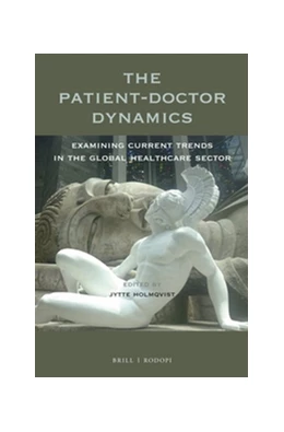 Abbildung von Holmqvist | The Patient-Doctor Dynamics | 1. Auflage | 2018 | 114 | beck-shop.de