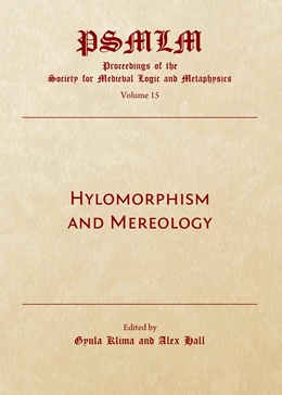 Abbildung von Hylomorphism and Mereology | 1. Auflage | 2018 | beck-shop.de