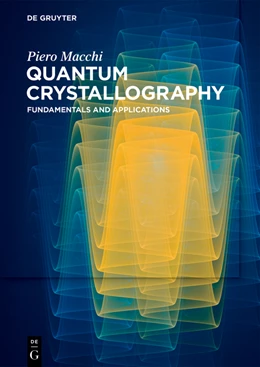 Abbildung von Macchi | Quantum Crystallography | 1. Auflage | 2024 | beck-shop.de