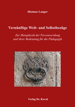 Abbildung von Langer | Vernünftige Welt- und Selbstbezüge | 1. Auflage | 2018 | 16 | beck-shop.de
