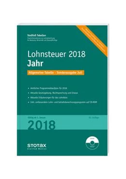 Abbildung von Tabelle, Lohnsteuer 2018 Jahr - Sonderausgabe Juli | 1. Auflage | 2018 | beck-shop.de