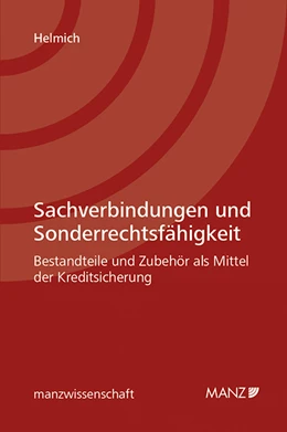 Abbildung von Helmich | Sachverbindungen und Sonderrechtsfähigkeit | 1. Auflage | 2018 | beck-shop.de