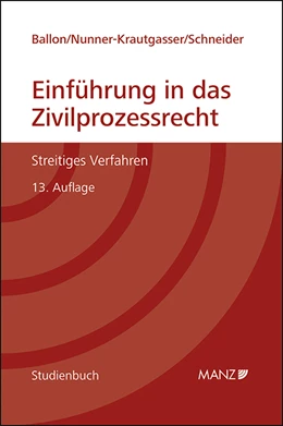Abbildung von Ballon / Nunner-Krautgasser | Einführung in das Zivilprozessrecht | 13. Auflage | 2018 | beck-shop.de
