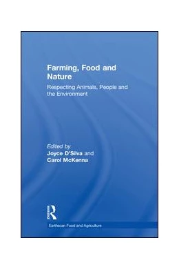 Abbildung von D'Silva / McKenna | Farming, Food and Nature | 1. Auflage | 2018 | beck-shop.de