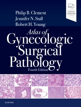 Abbildung von Clement / Stall | Atlas of Gynecologic Surgical Pathology | 4. Auflage | 2019 | beck-shop.de