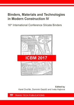 Abbildung von Dvor?k / Gazdic | Binders, Materials and Technologies in Modern Construction IV | 1. Auflage | 2018 | Volume 276 | beck-shop.de