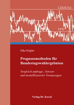 Abbildung von Kögler | Prognosemethoden für Bundestagswahlergebnisse | 1. Auflage | 2018 | 110 | beck-shop.de