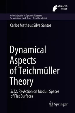 Abbildung von Matheus Silva Santos | Dynamical Aspects of Teichmüller Theory | 1. Auflage | 2018 | beck-shop.de