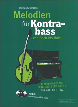 Abbildung von Melodien für Kontrabass - von Bach bis Holst | 1. Auflage | 2016 | beck-shop.de
