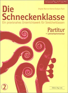 Abbildung von Die Schneckenklasse 2. Partitur | 1. Auflage | 2016 | beck-shop.de
