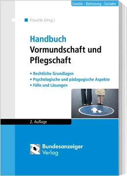 Abbildung von Fröschle | Handbuch Vormundschaft und Pflegschaft | 2. Auflage | 2020 | beck-shop.de