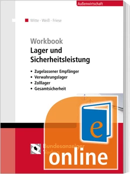 Abbildung von Witte / Weiß | Workbook Lager und Sicherheitsleistung (Online) | 1. Auflage | 2018 | beck-shop.de
