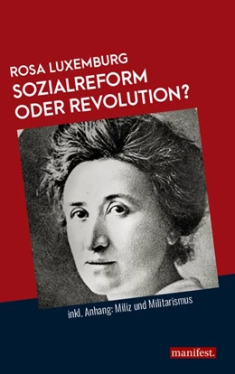Abbildung von Luxemburg | Sozialreform oder Revolution? | 1. Auflage | 2018 | beck-shop.de