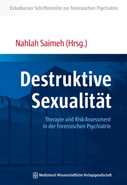 Abbildung von Saimeh | Destruktive Sexualität | 1. Auflage | 2018 | beck-shop.de