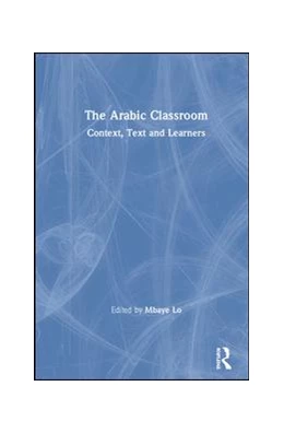 Abbildung von Lo | The Arabic Classroom | 1. Auflage | 2019 | beck-shop.de